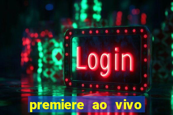 premiere ao vivo gratis futebol